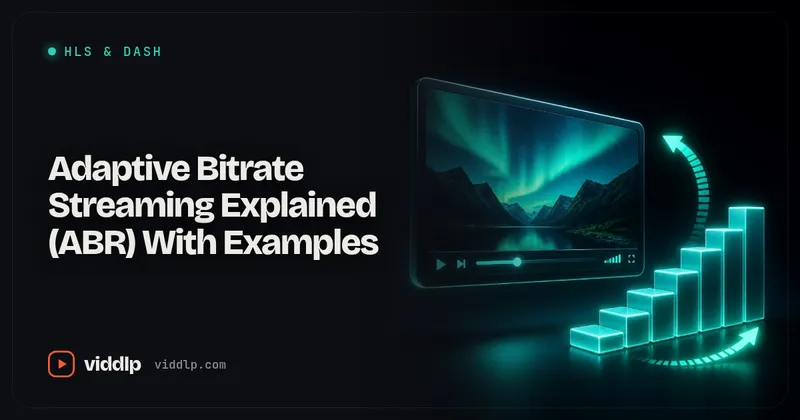 Adaptive Bitrate Streaming Explained (ABR) With Examples